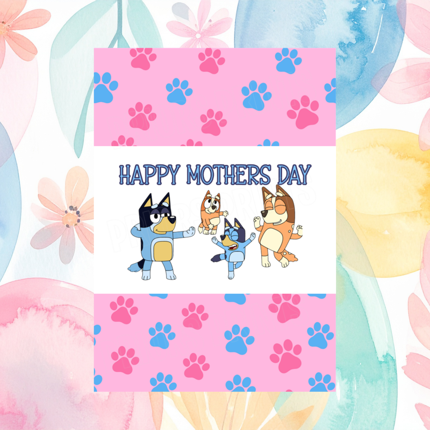 Bluey Happy Mothers Day Chocolate Bar Wrapper