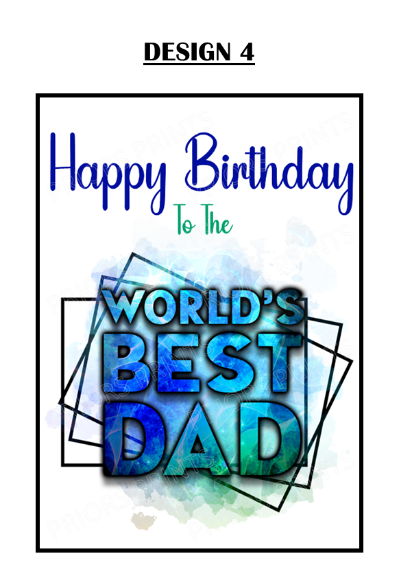 Happy Birthday Dad/Daddy/ Step-Dad