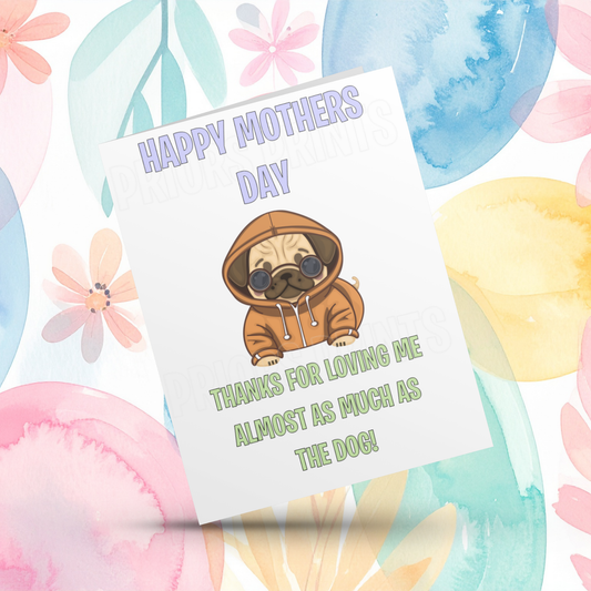 Funny Happy Mothers Day Card for Cat or Dog Mum