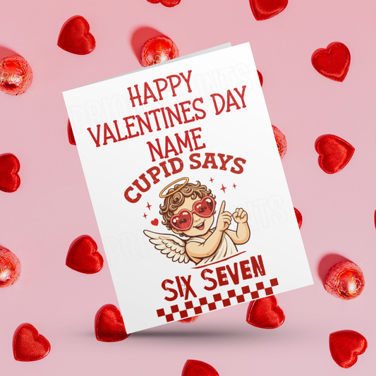 Cute Personalised Six Seven Valetines Cards I 67 I Sixseven I 6 7