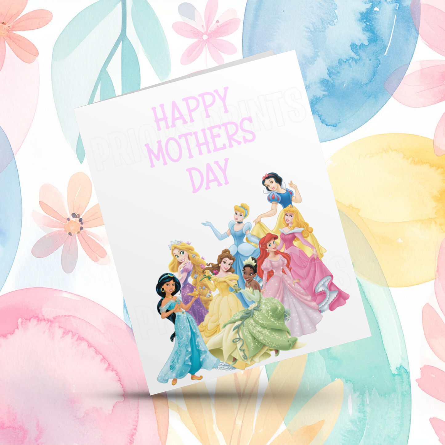 Princess Happy Mothers Day Card