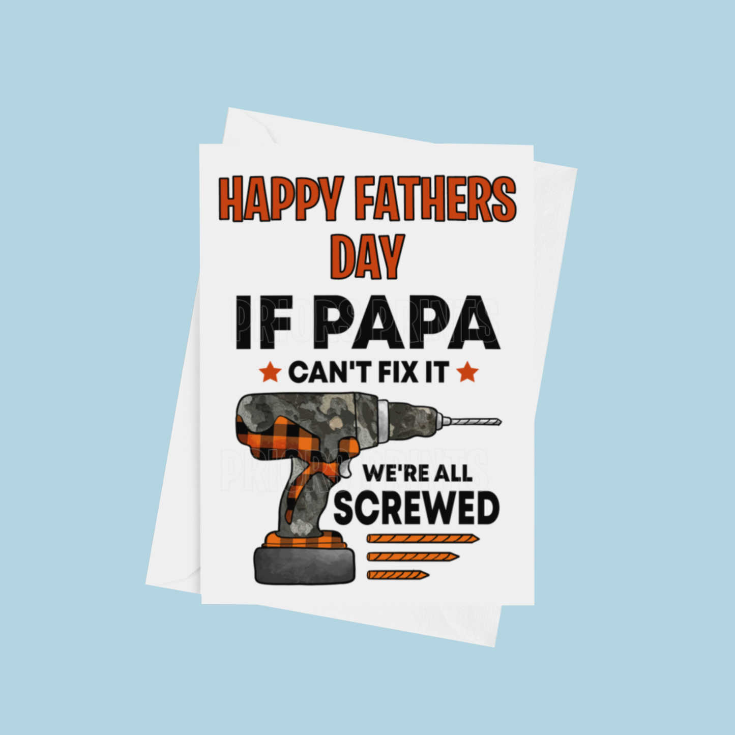 If Papa Can't Fix It- Fathers Day Card