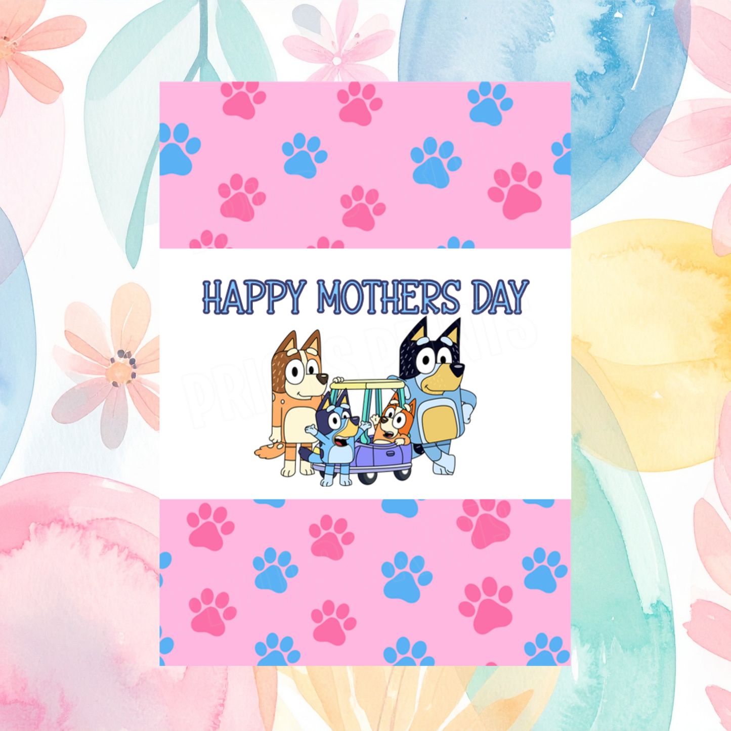 Bluey Happy Mothers Day Chocolate Bar Wrapper