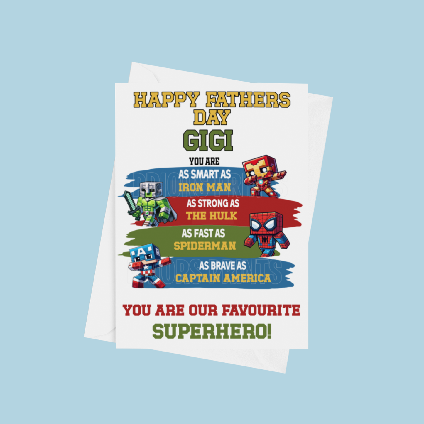 Favourite Superhero Fathers Day Card for Dad, Daddy, Grandad, ect or any other family member
