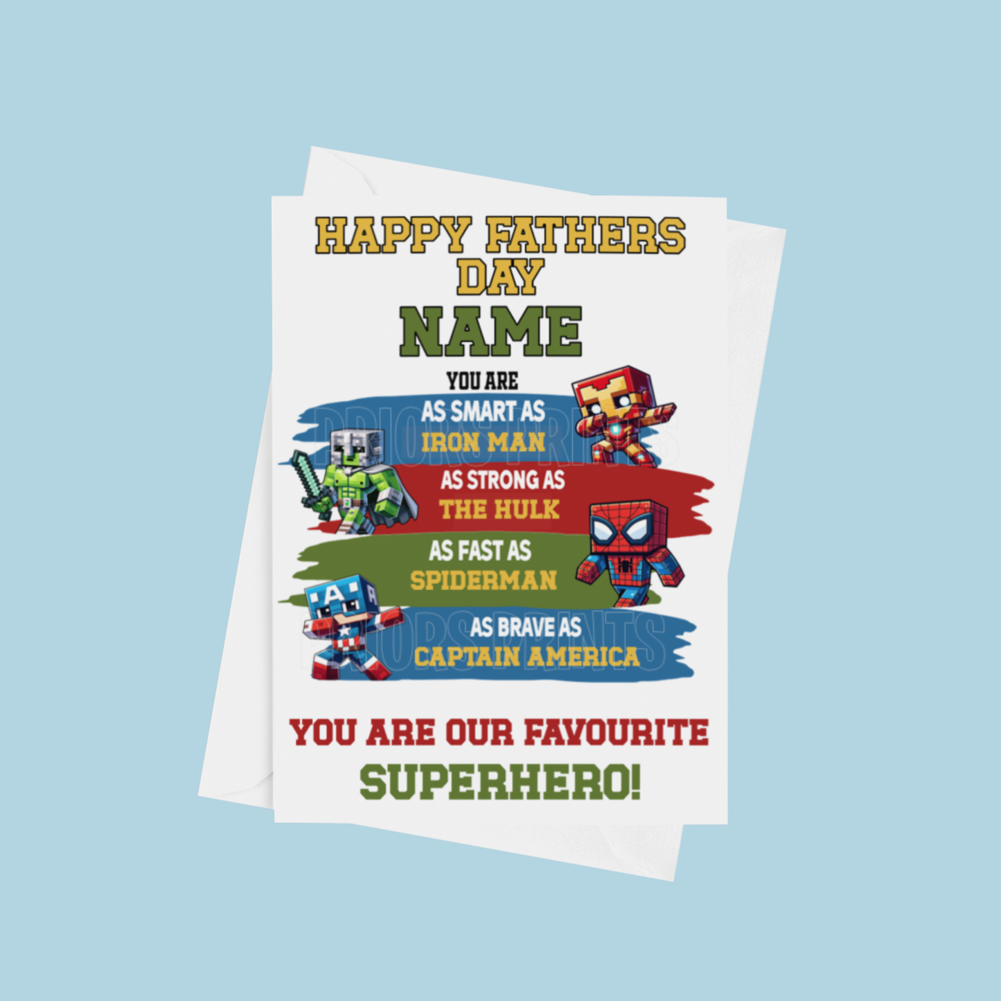 Favourite Superhero Fathers Day Card for Dad, Daddy, Grandad, ect or any other family member