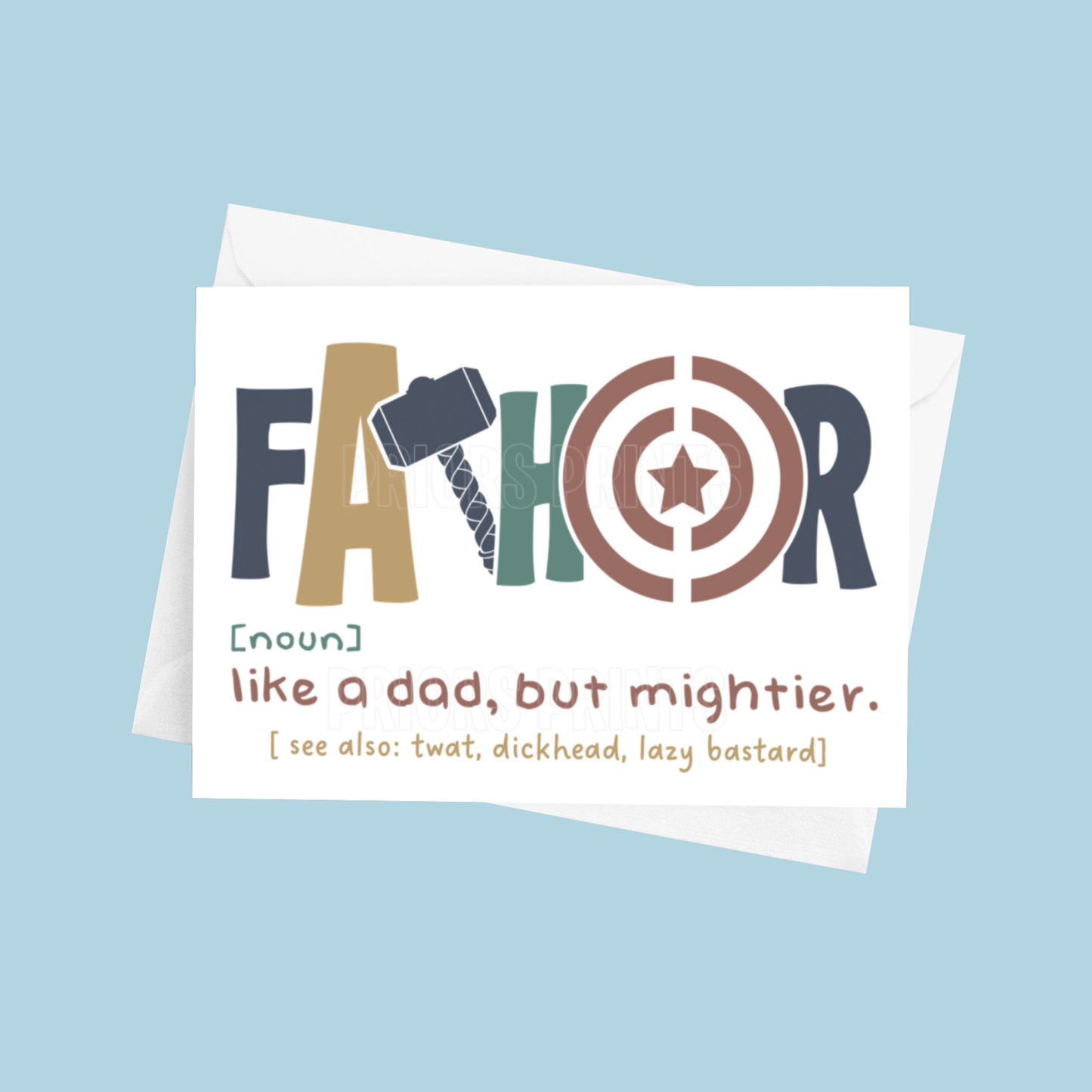 Cute Fathor Fathers Day Card- option of an offensive one with swear words