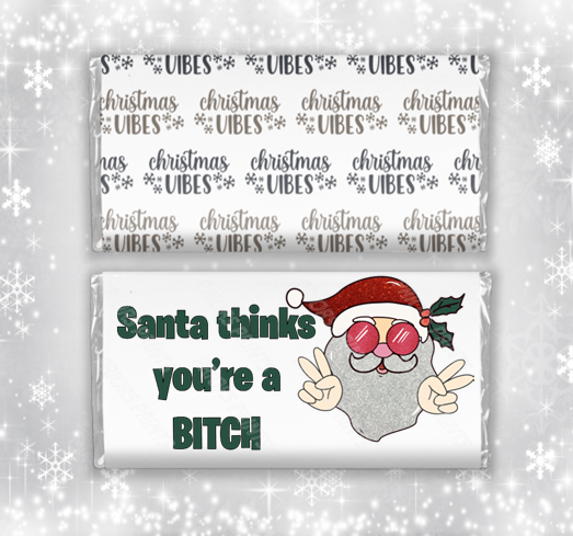 Santa Thinks Christmas Chocolate Bar Wrapper with Swear Words