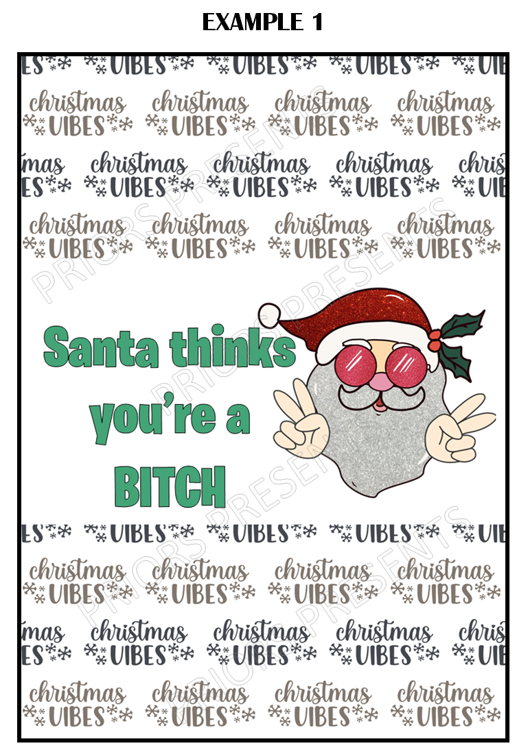 Offensive Christmas Chocolate Bar Wrappers- Santa Thinks