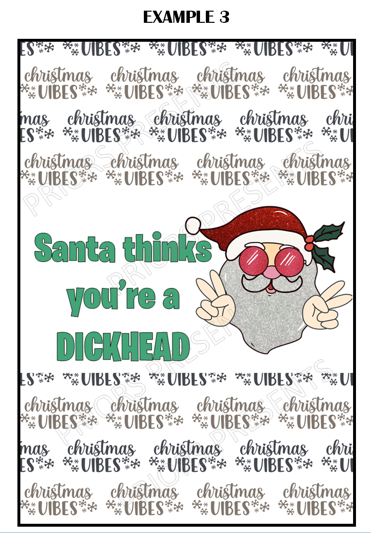 Offensive Christmas Chocolate Bar Wrappers- Santa Thinks