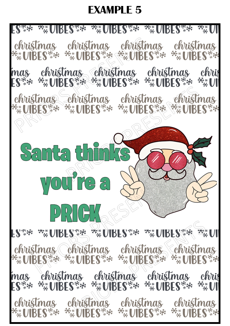 Offensive Christmas Chocolate Bar Wrappers- Santa Thinks