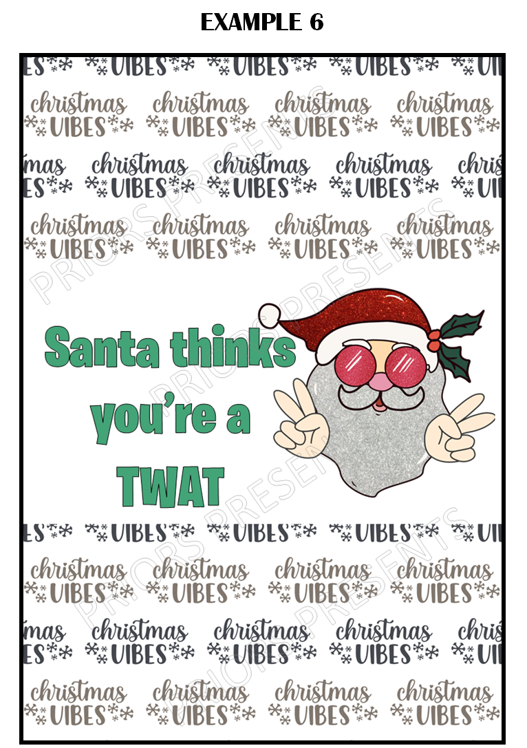 Offensive Christmas Chocolate Bar Wrappers- Santa Thinks